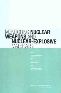 bokomslag Monitoring Nuclear Weapons and Nuclear-Explosive Materials