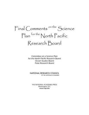bokomslag Final Comments on the Science Plan for the North Pacific Research Board