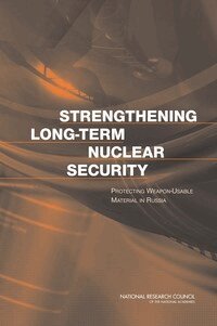 Russian Academy of Sciences, National Research Council, Policy and Global Affairs, and Cooperation Development, Security, Office for Central Europe and Eurasia, Committee on Indigenization of Programs to Prevent Leakage of Plutonium and Highly Enriched Uranium from Russian Facilities - Strengthening Long-Term Nuclear Security, Häftad