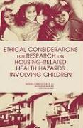 bokomslag Ethical Considerations for Research on Housing-Related Health Hazards Involving Children