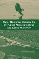 bokomslag Water Resources Planning for the Upper Mississippi River and Illinois Waterway