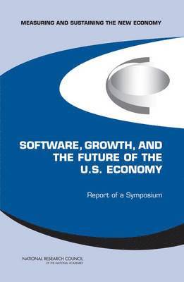 Software, Growth, and the Future of the U.S Economy 1