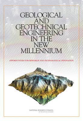 Geological and Geotechnical Engineering in the New Millennium 1