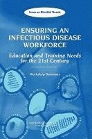 Ensuring an Infectious Disease Workforce 1