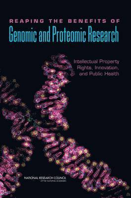 Reaping the Benefits of Genomic and Proteomic Research 1