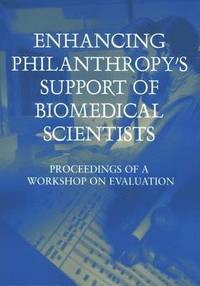 bokomslag Enhancing Philanthropy's Support of Biomedical Scientists