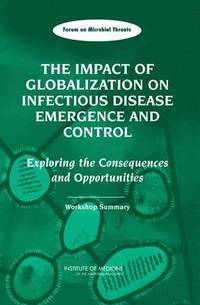 bokomslag The Impact of Globalization on Infectious Disease Emergence and Control