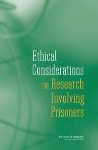 bokomslag Ethical Considerations for Research Involving Prisoners