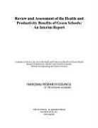 bokomslag Review and Assessment of the Health and Productivity Benefits of Green Schools