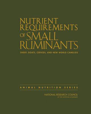 National Research Council, Division on Earth and Life Studies, Board on Agriculture and Natural Resources, Committee on Nutrient Requirements of Small Ruminants, Division On Earth And Life Studies - Nutrient Requirements of Small Ruminants, Inbunden