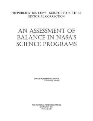An Assessment of Balance in NASA's Science Programs 1