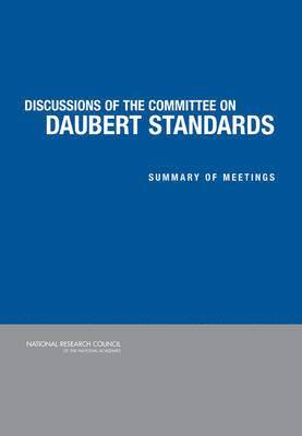 bokomslag Discussion of the Committee on Daubert Standards
