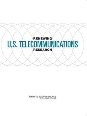 bokomslag Renewing U.S. Telecommunications Research