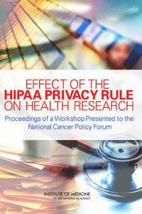 bokomslag Effect of the HIPAA Privacy Rule on Health Research