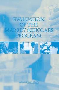 bokomslag Evaluation of the Markey Scholars Program