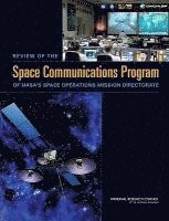 bokomslag Review of the Space Communications Program of NASA's Space Operations Mission Directorate