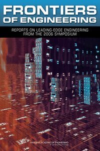 National Academy of Engineering - Frontiers of Engineering, Häftad