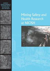 bokomslag Mining Safety and Health Research at NIOSH