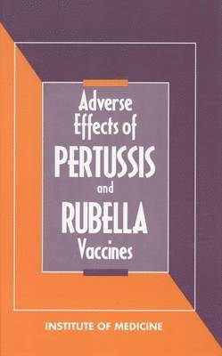 bokomslag Adverse Effects of Pertussis and Rubella Vaccines