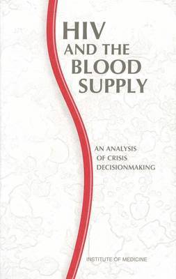 HIV and the Blood Supply 1