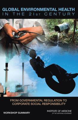 Global Environmental Health in the 21st Century 1