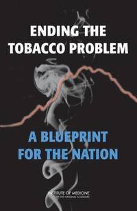 bokomslag Ending the Tobacco Problem