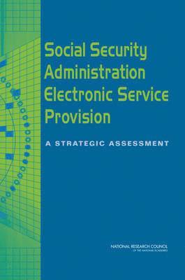bokomslag Social Security Administration Electronic Service Provision