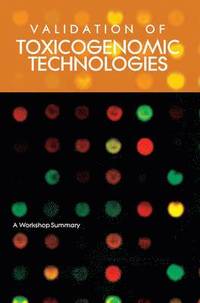 bokomslag Validation of Toxicogenomic Technologies