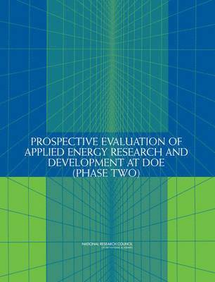 bokomslag Prospective Evaluation of Applied Energy Research and Development at DOE (Phase Two)