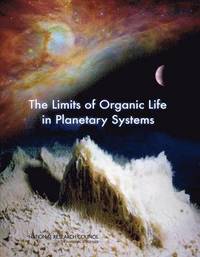 bokomslag Limits of Organic Life in Planetary Systems