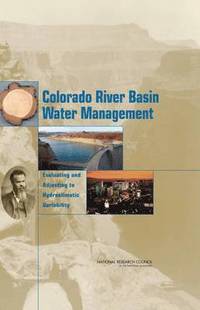 bokomslag Colorado River Basin Water Management