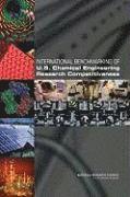 bokomslag International Benchmarking of U.S. Chemical Engineering Research Competitiveness