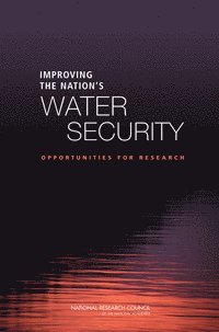 Improving the Nation's Water Security
