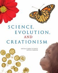 Institute of Medicine, National Academy of Sciences, Committee on Revising Science and Creationism: A View from the National Academy of Sciences - Science, Evolution, and Creationism, Häftad