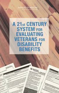 bokomslag 21st Century System for Evaluating Veterans for Disability Benefits