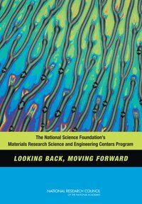 National Science Foundation's Materials Research Science and Engineering Centers Program