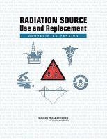bokomslag Radiation Source Use and Replacement