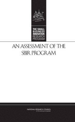 bokomslag An Assessment of the SBIR Program