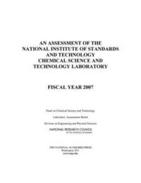 bokomslag An Assessment of the National Institute of Standards and Technology Chemical Science and Technology Laboratory