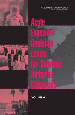 bokomslag Acute Exposure Guideline Levels for Selected Airborne Chemicals