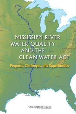 bokomslag Mississippi River Water Quality and the Clean Water Act