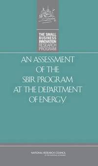 bokomslag An Assessment of the SBIR Program at the Department of Energy