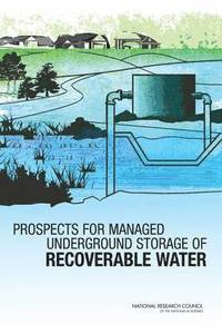 bokomslag Prospects for Managed Underground Storage of Recoverable Water
