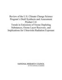 bokomslag Review of the U.S. Climate Change Science Program's Draft Synthesis and Assessment Product 2.4