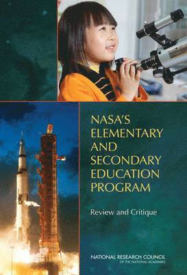 bokomslag NASA's Elementary and Secondary Education Program