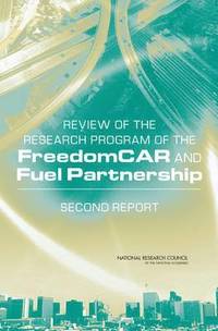 bokomslag Review of the Research Program of the FreedomCAR and Fuel Partnership