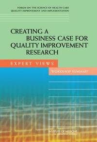 bokomslag Creating a Business Case for Quality Improvement Research