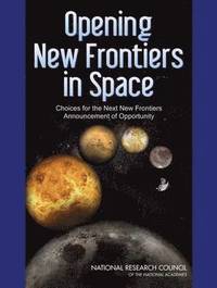 bokomslag Opening New Frontiers in Space