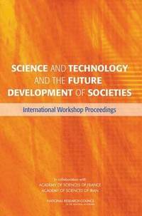 bokomslag Science and Technology and the Future Development of Societies