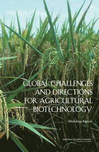 bokomslag Global Challenges and Directions for Agricultural Biotechnology